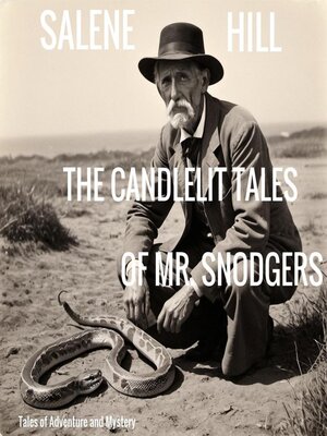 cover image of The Candelit Tales of Mr. Snodgers